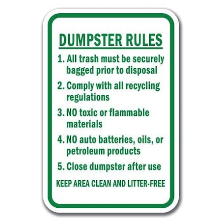 Signmission 18 in Height, 0.12 in Width, Aluminum, 12" x 18", A-1218 Dumpster - Rules 1 2 A-1218 Dumpster - Rules 1 2